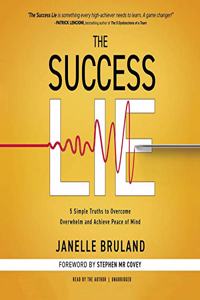 The Success Lie Lib/E