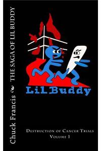 The Saga of Lil Buddy