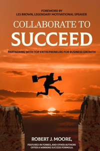 Collaborate to Succeed