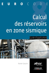 calcul des réservoirs en zone sismique