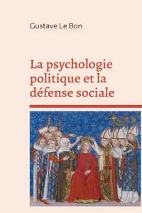 psychologie politique et la défense sociale