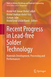 Recent Progress in Lead-Free Solder Technology