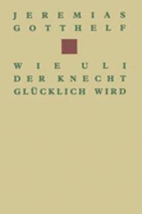 Wie Uli Der Knecht Glücklich Wird