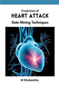 Prediction of Heart Attack Data Mining Techniques