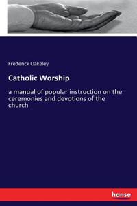 Catholic Worship