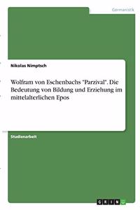 Wolfram von Eschenbachs 