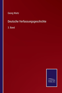 Deutsche Verfassungsgeschichte