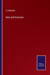 Kars and Erzeroum