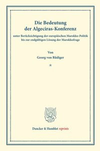 Die Bedeutung Der Algeciras-Konferenz