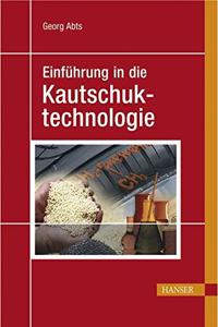 Einf.i.d.Kautschuktechnologie