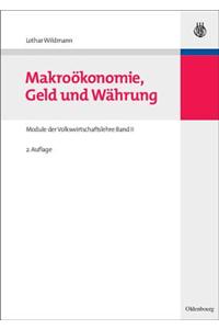 Makrookonomie, Geld Und Wahrung