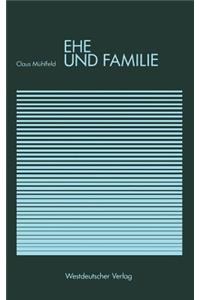 Ehe und Familie