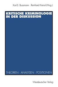 Kritische Kriminologie in Der Diskussion