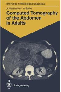 Computed Tomography of the Abdomen in Adults