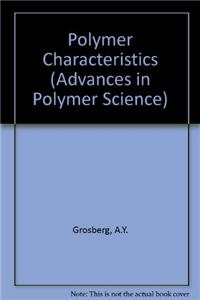 Polymer Characteristics