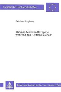 Thomas-Muentzer-Rezeption Waehrend Des -Dritten Reiches-