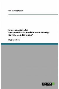Impressionistische Personencharakteristik in Herman Bangs Novelle 
