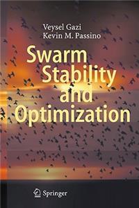 Swarm Stability and Optimization