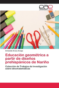 Educación geométrica a partir de diseños prehispánicos de Nariño