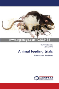 Animal feeding trials