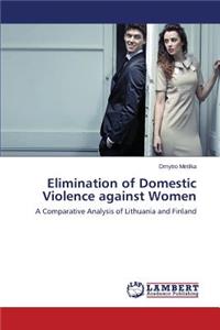Elimination of Domestic Violence against Women