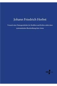 Versuch einer Naturgeschichte der Krabben und Krebse nebst einer systematischen Beschreibung ihrer Arten