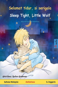 Selamat tidur, si serigala - Sleep Tight, Little Wolf (bahasa Malaysia - bahasa Inggeris)