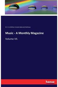 Music - A Monthly Magazine