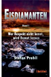 Eisdiamanten Trilogie Band 1