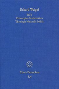 Erhard Weigel, Werke Iv,1-2