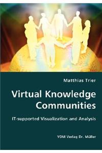 Virtual Knowledge Communities