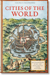 Georg Braun/Franz Hogenberg. Villes Du Monde