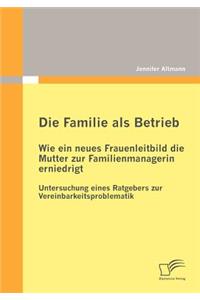 Die Familie Als Betrieb