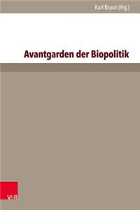 Avantgarden der Biopolitik