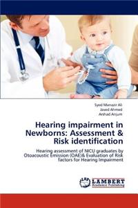 Hearing Impairment in Newborns