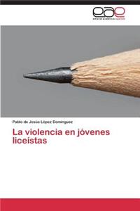 Violencia En Jovenes Liceistas