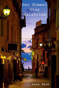 Der Himmel uber Kalabrien