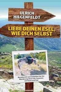 Liebe deinen Esel, wie dich selbst