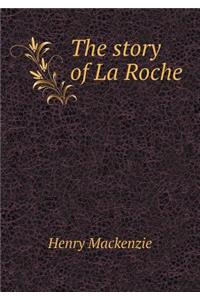 The story of La Roche