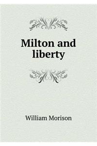 Milton and Liberty