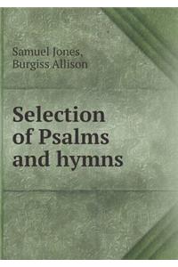 Selection of Psalms and Hymns