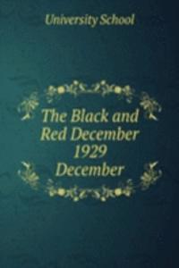 Black and Red December 1929