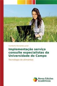 Implementação serviço consulte especialistas da Universidade do Campo