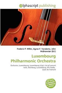 Luxembourg Philharmonic Orchestra