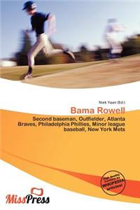 Bama Rowell