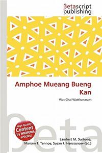 Amphoe Mueang Bueng Kan