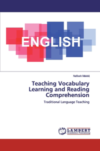 Teaching Vocabulary Learning and Reading Comprehension