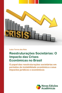 Reestruturações Societárias