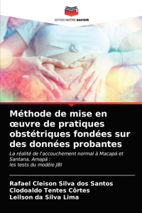 Méthode de mise en oeuvre de pratiques obstétriques fondées sur des données probantes