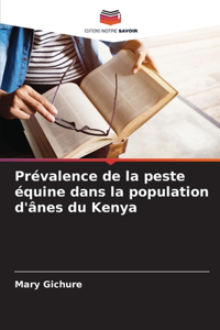 Prévalence de la peste équine dans la population d'ânes du Kenya
